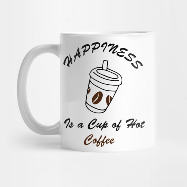 happiness is a cup of hot coffee by STRANGER